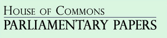 House of Commons Parliamentary Papers